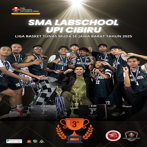 SMA Labschool UPI Cibiru Raih Juara 3 Liga Basket Tunas Muda Se-Jawa Barat 2025